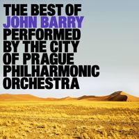 The City of Prague Philharmonic Orchestra - The Best of John Barry