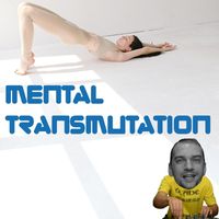 DJBLADE - Mental Transmutation
