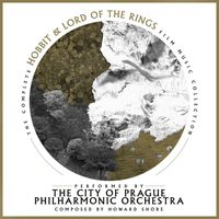 The City of Prague Philharmonic Orchestra - The Complete Hobbit & Lord of the Rings Film Music Collection