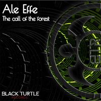 Ale Effe - The Call of the Forest
