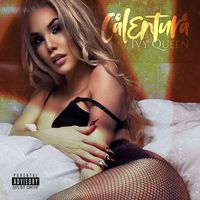 Ivy Queen - Calentura (Explicit)