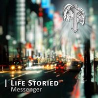 Messenger - Life Storied