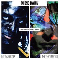 Mick Karn - Bestial Cluster & The Tooth Mother