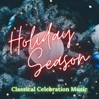 LR Amber Society Orchestra - Holiday Season: Classical Celebration Music