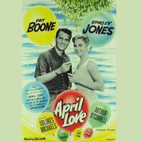 Pat Boone - Il sole nel Cuore (April Love (Rare))