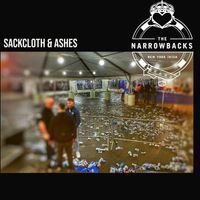 The Narrowbacks - Sackcloth & Ashes