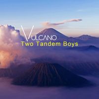 Two Tandem Boys - Vulcano