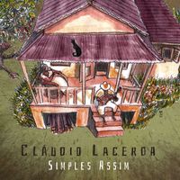 Cláudio Lacerda - Simples Assim