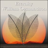 William Ogmundson - Eternity