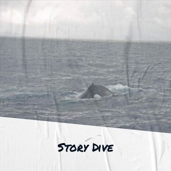 Various Artists - Story Dive