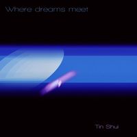 Tin Shui - Where dreams meet