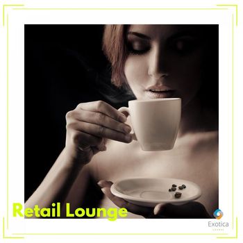 Various Artists - Retail Lounge