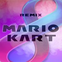 Kirill - Mario Kart 8 (Remix)