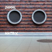 Jamal - Matrix (Explicit)