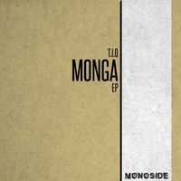 T.I.O - MONGA EP