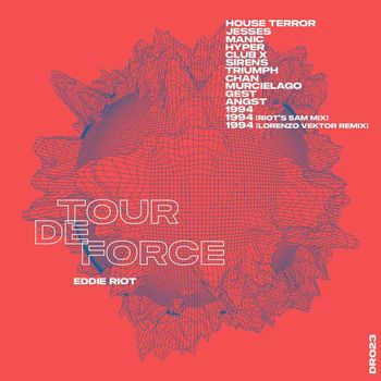 Eddie Riot - Tour De Force