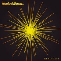 Hundred Reasons - Replicate
