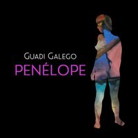 Guadi Galego - Penélope