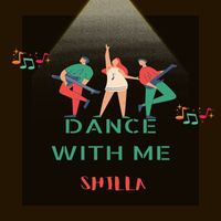 SHILLA - Dance with Me