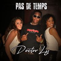 Doctor Ly - Pas de temps