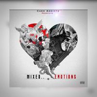 Cash - Mixed Emotions - Ep (Explicit)
