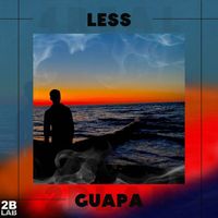 Less - GUAPA
