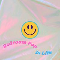 5Eleven Entertainment - Bedroom Pop Is Life
