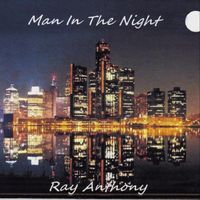 Ray Anthony - Man in the Night