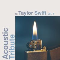 Guitar Tribute Players - Acoustic Tribute to Taylor Swift, Vol. 4 (Instrumental)