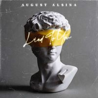 August Alsina - Lied To You