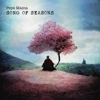 Pepe Maina - Song of Seasons