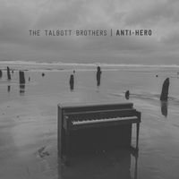 The Talbott Brothers - Anti-Hero (Cover)