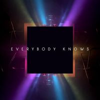 Dave Brannigan - Everybody Knows (Explicit)