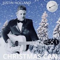 Justin Holland - Christmas Can