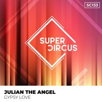 Julian The Angel - Gypsy Love