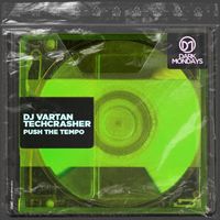 DJ Vartan & Techcrasher - Push the Tempo