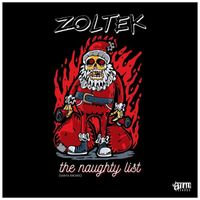 Zoltek - The Naughty List (Santa Knows)