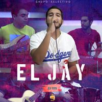 Grupo Selectivo - El Jay (En Vivo)