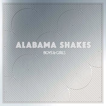Alabama Shakes - Boys & Girls (Deluxe Edition [Explicit])