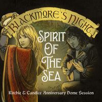 Blackmore's Night - Spirit of the Sea (Ritchie & Candice Anniversary Home Session) [Single]