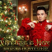Maxim Novitskiy - Christmas Is Here