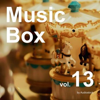 Various Artists - Music Box, Vol. 13 -Instrumental BGM- by Audiostock