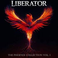 Liberator - The Phoenix Collection Volume 1