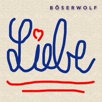 Böser Wolf - L I E B E