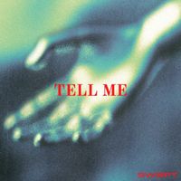 Swept - Tell Me