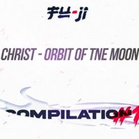 Christ - Orbit of tne Moon