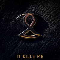 Second Coming - It Kills Me