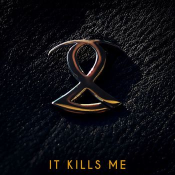 Second Coming - It Kills Me