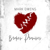 Mark Owens - Broken Promises