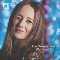 Pauline - Das Wunder der Weihnacht (Radio Edit)